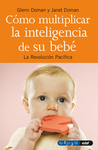 C�MO MULTIPLICAR LA INTELIGENCIA DE SU BEB�