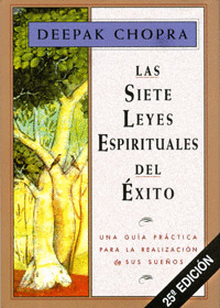 LAS SIETE LEYES ESPIRITUALES DEL �XITO