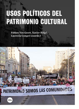 USOS POL�TICOS DEL PATRIMONIO CULTURAL