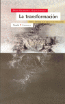 LA TRANSFORMACI�N