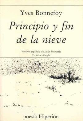 PRINCIPIO Y FIN DE LA NIEVE