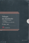 TRILOG�A DE AUSCHWITZ