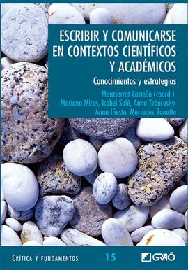 ESCRIBIR Y COMUNICARSE EN CONTEXTOS CIENT�FICOS Y ACAD�MICOS