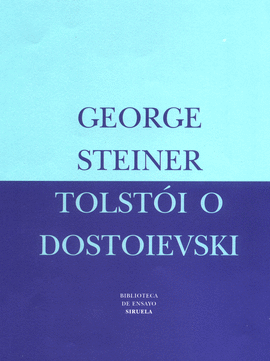 TOLST�I O DOSTOIEVSKI