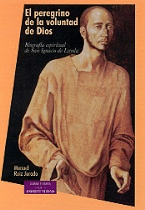EL PEREGRINO DE LA VOLUNTAD DE DIOS