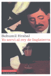 YO SERV� AL REY DE INGLATERRA