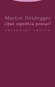 QU SIGNIFICA PENSAR?