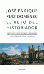 EL RETO DEL HISTORIADOR (IMPORTADO ESPA�A)