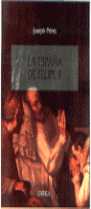 LA ESPA�A DE FELIPE II