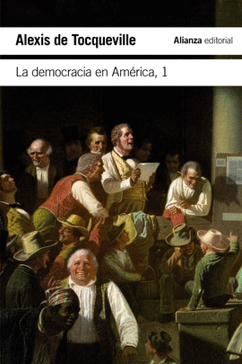 LA DEMOCRACIA EN AM�RICA, 1