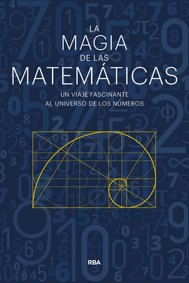 LA MAGIA DE LAS MAT�MATICAS