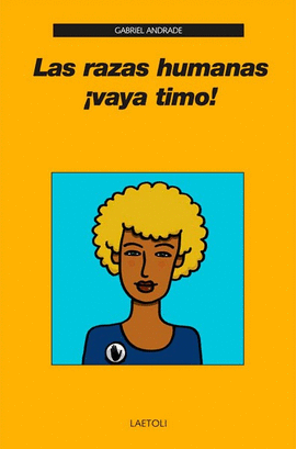 LAS RAZAS HUMANAS �VAYA TIMO!