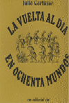 LA VUELTA AL D�A EN 80 MUNDOS