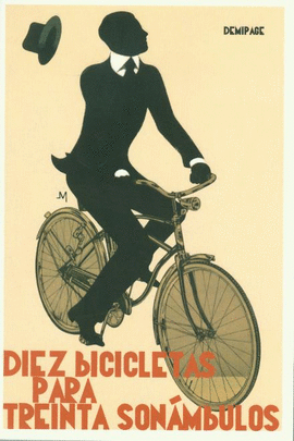 DIEZ BICICLETAS PARA TREINTA SON�MBULOS