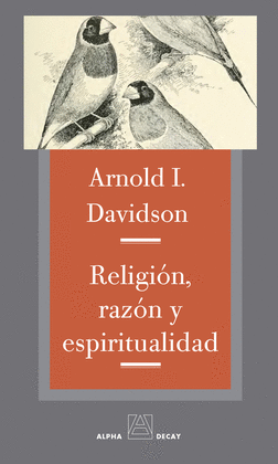 RELIGI�N, RAZ�N Y ESPIRITUALIDAD
