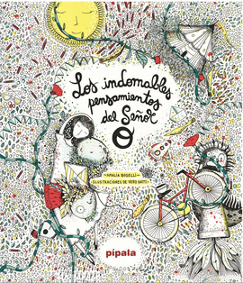 LOS INDOMABLES PENSAMIENTOS DEL SE�OR O