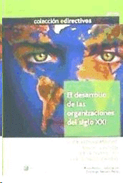 EL DESARROLLO DE LAS ORGANIZACIONES DEL S.XXI