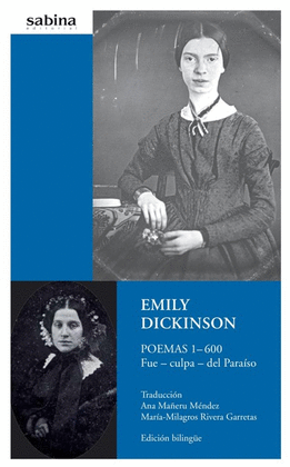 EMILY DICKINSON. POEMAS 1-600 FUE- CULPA- DEL PARA�SO