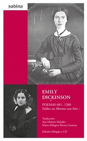 EMILY DICKINSON. POEMAS 601-1200 SOLDAR UN AB�SMO CON AIRE