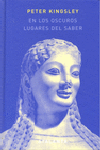 EN LOS OSCUROS LUGARES DEL SABER. 2� EDICI�N
