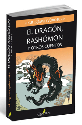 EL DRAG�N, RASHOMON Y OTROS CUENTOS (IMPORTADO ESPA�A)