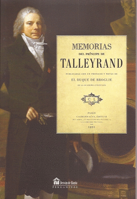 MEMORIAS DEL PR�NCIPE DE TALLEYRAND