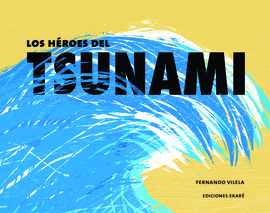 LOS H�ROES DEL TSUNAMI