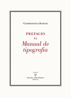 PREFACIO AL MANUAL DE TIPOGRAF�A