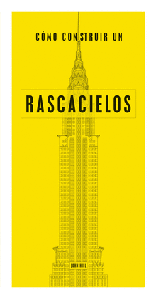 C�MO CONSTRUIR UN RASCACIELOS