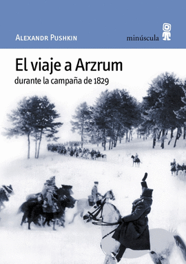 EL VIAJE  A ARZRUM