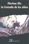 LA CRUZADA DE LOS NI�OS
