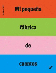 MI PEQUE�A F�BRICA DE CUENTOS