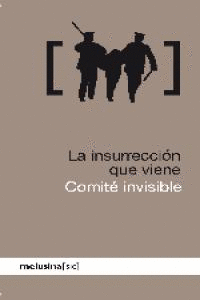 INSURRECCION QUE VIENE,LA 3�ED