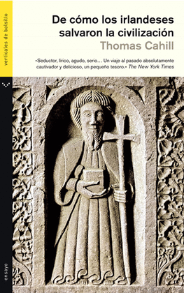 DE C�MO LOS IRLANDESES SALVARON LA CIVILIZACI�N