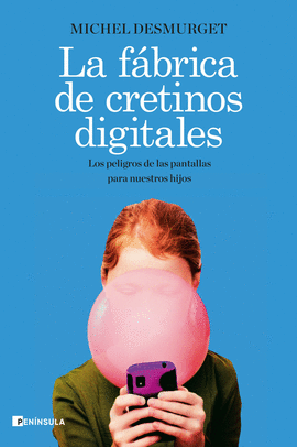 LA F�BRICA DE CRETINOS DIGITALES  (IMPORTADO ESPA�A)