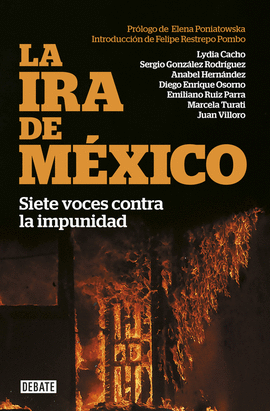 LA IRA DE M�XICO