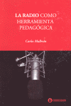 LA RADIO COMO HERRAMIENTA PEDAG�GICA