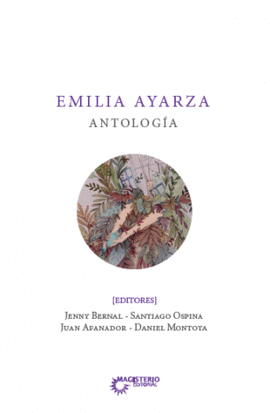 EMILIA AYARZA. ANTOLOG�A