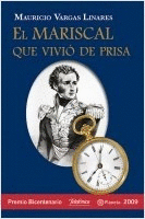 EL MARISCAL QUE VIVIO DE PRISA