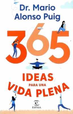 365 IDEAS PARA UNA VIDA PLENA