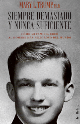 SIEMPRE DEMASIADO Y NUNCA SUFICIENTE COMO MI FAMILIA CREO AL HOMBRE MAS PELIGROSO DEL MUNDO