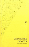VAGABUNDA BOGOT�