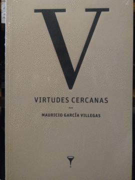 VIRTUDES CERCANAS