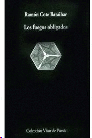 LOS FUEGOS OBLIGADOS