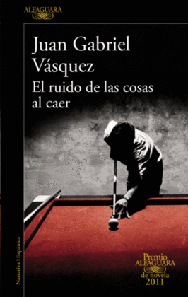 RUIDO DE LAS COSAS AL CAER, EL