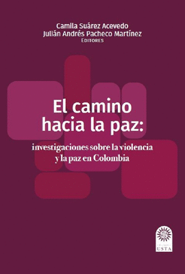 EL CAMINO HACIA LA PAZ