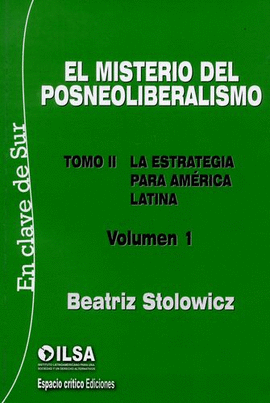 EL MISTERIO DEL POSNEOLIBERALISMO
