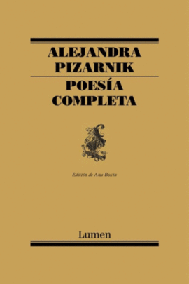 POES�A COMPLETA - ALEJANDRA PIZARNIK
