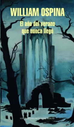 EL A�O DEL VERANO QUE NUNCA LLEG�