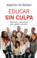 EDUCAR SIN CULPA